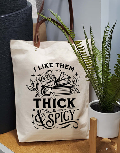 Durable Canvas Tote Bag – Eco-Friendly & Stylish / I Like them Thick & Spicy